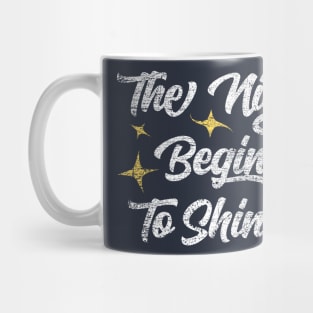 The Night Begins To Shine Mug